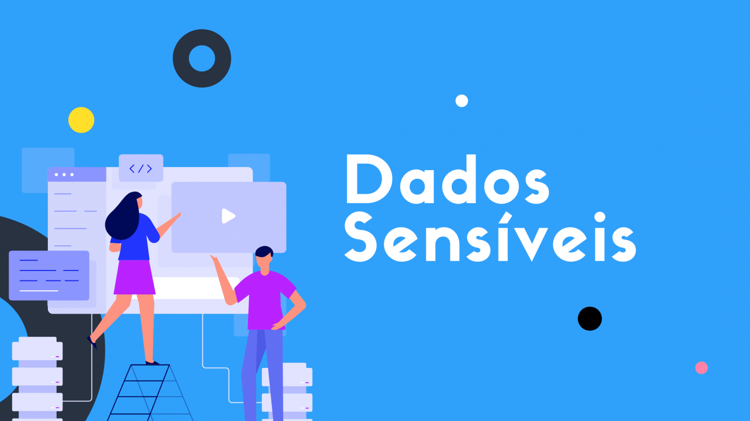 O que são dados sensíveis, de acordo com a LGPD – B10SEC