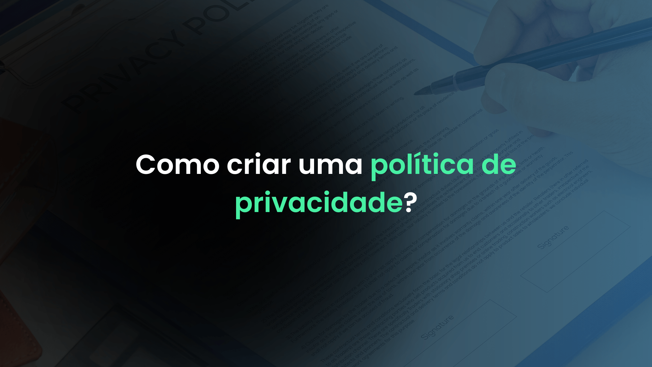 Como criar uma política de privacidade?